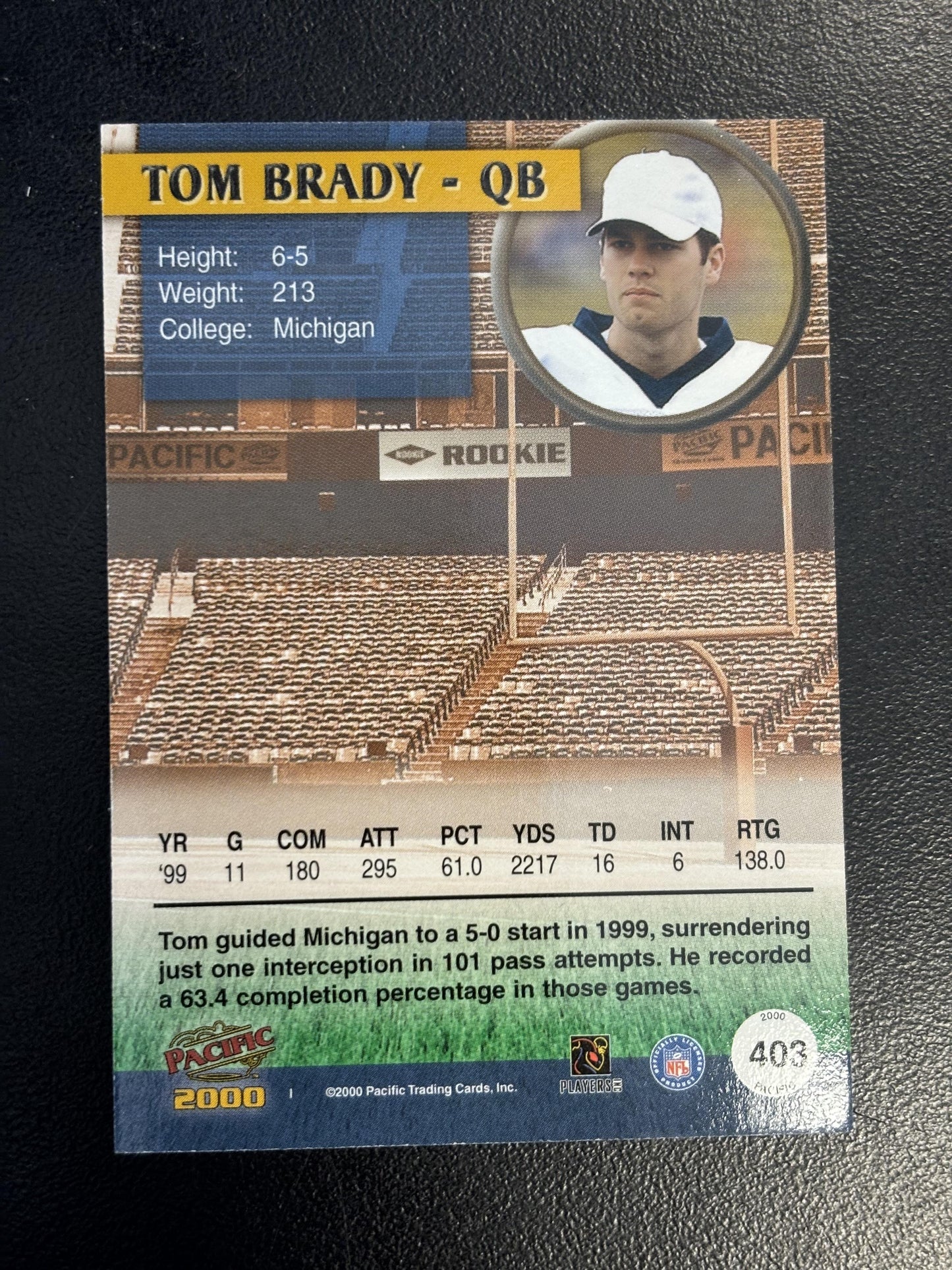 #403 Tom Brady 2000 Pacific SN #/999 Michigan Wolverines sports Draft Picks