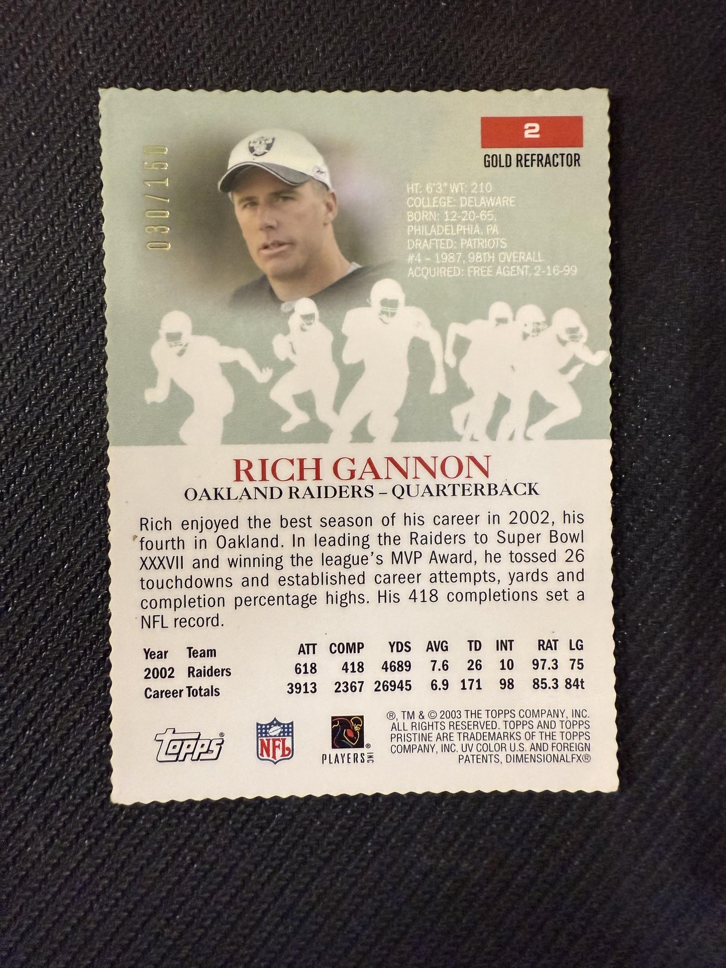 #2 Rich Gannon 2003 Topps Pristine SN #/150 Oakland Raiders Gold Refractors