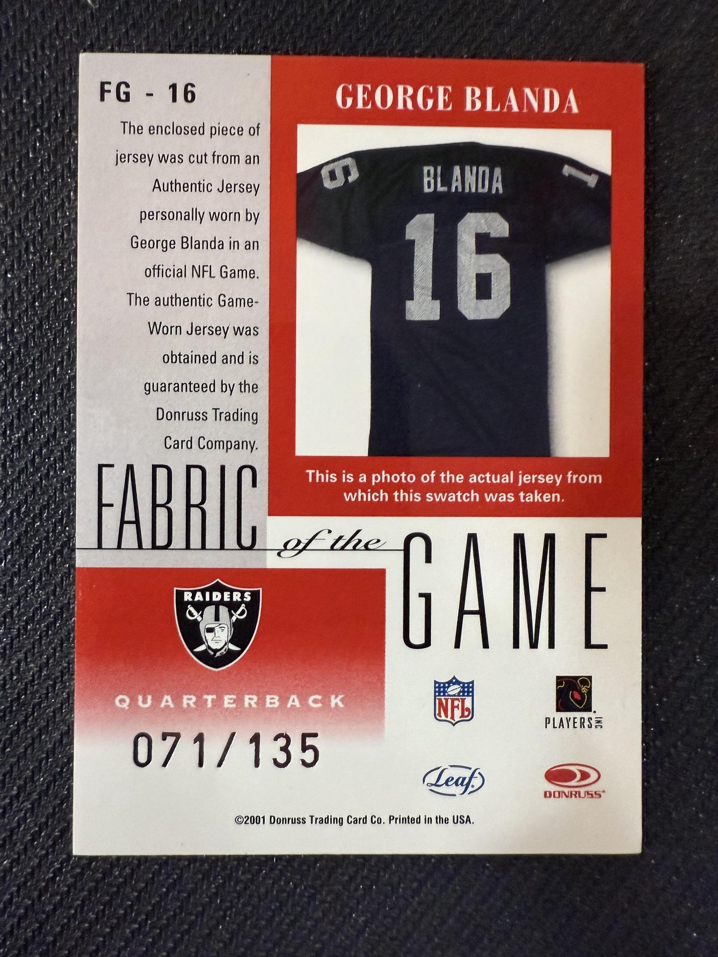 #FG-16 George Blanda 2001 Leaf Certified Materials /135 Fabric of the Game