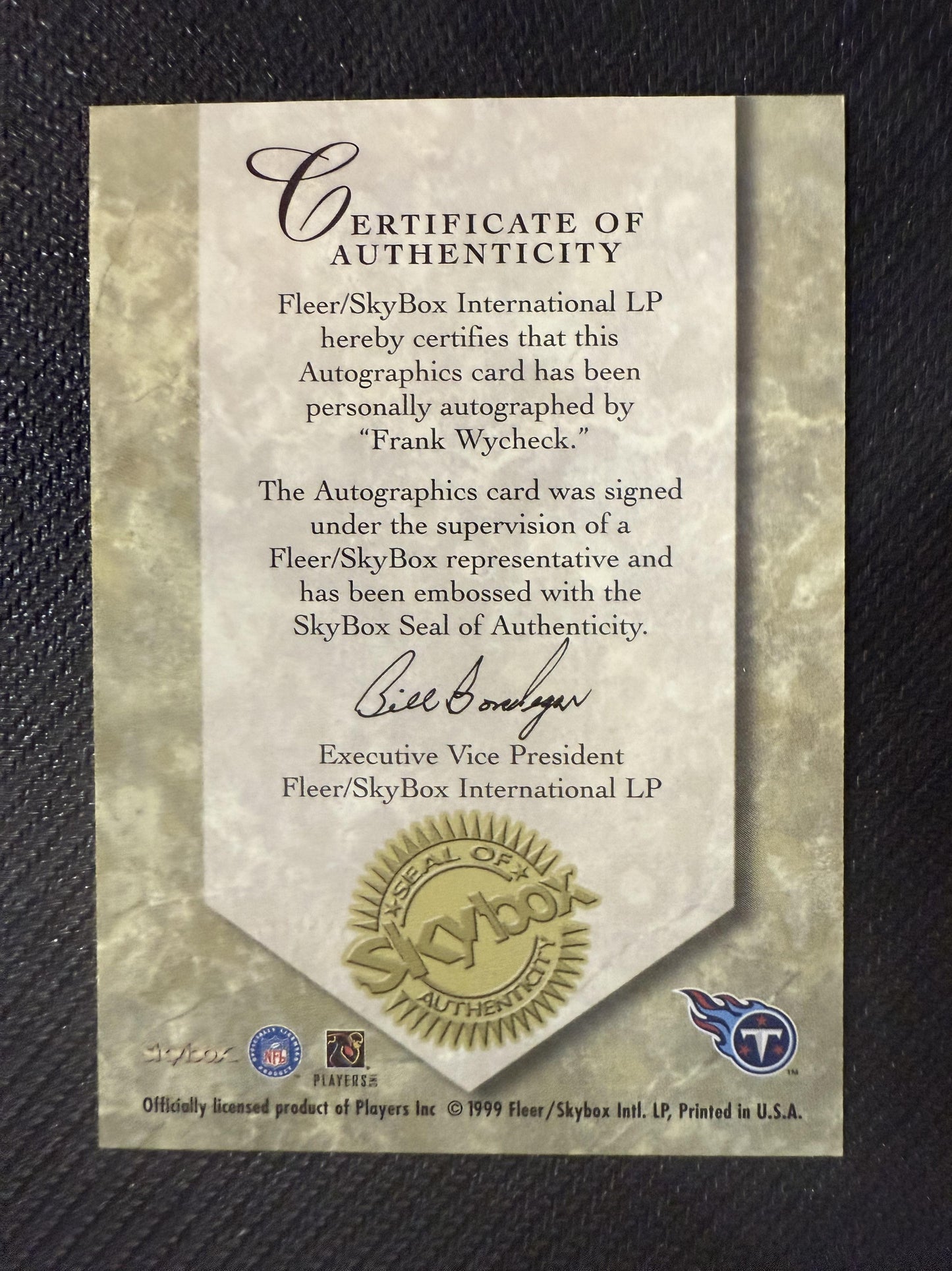 #NNO Frank Wycheck 1999 SkyBox Premium AU Auto Tennessee Titans Autographics