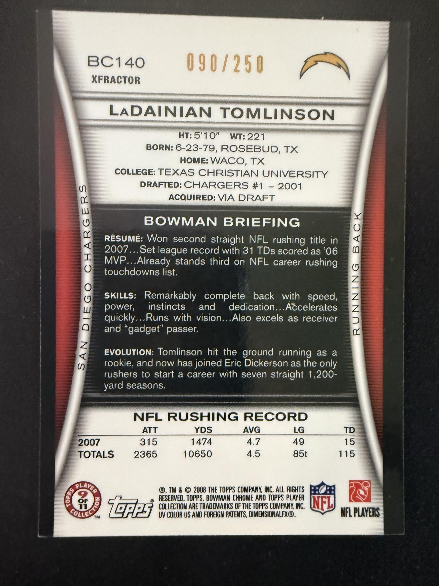 #BC140 LaDainian Tomlinson 2008 Bowman Chrome SN #/250 Chargers Xfractors