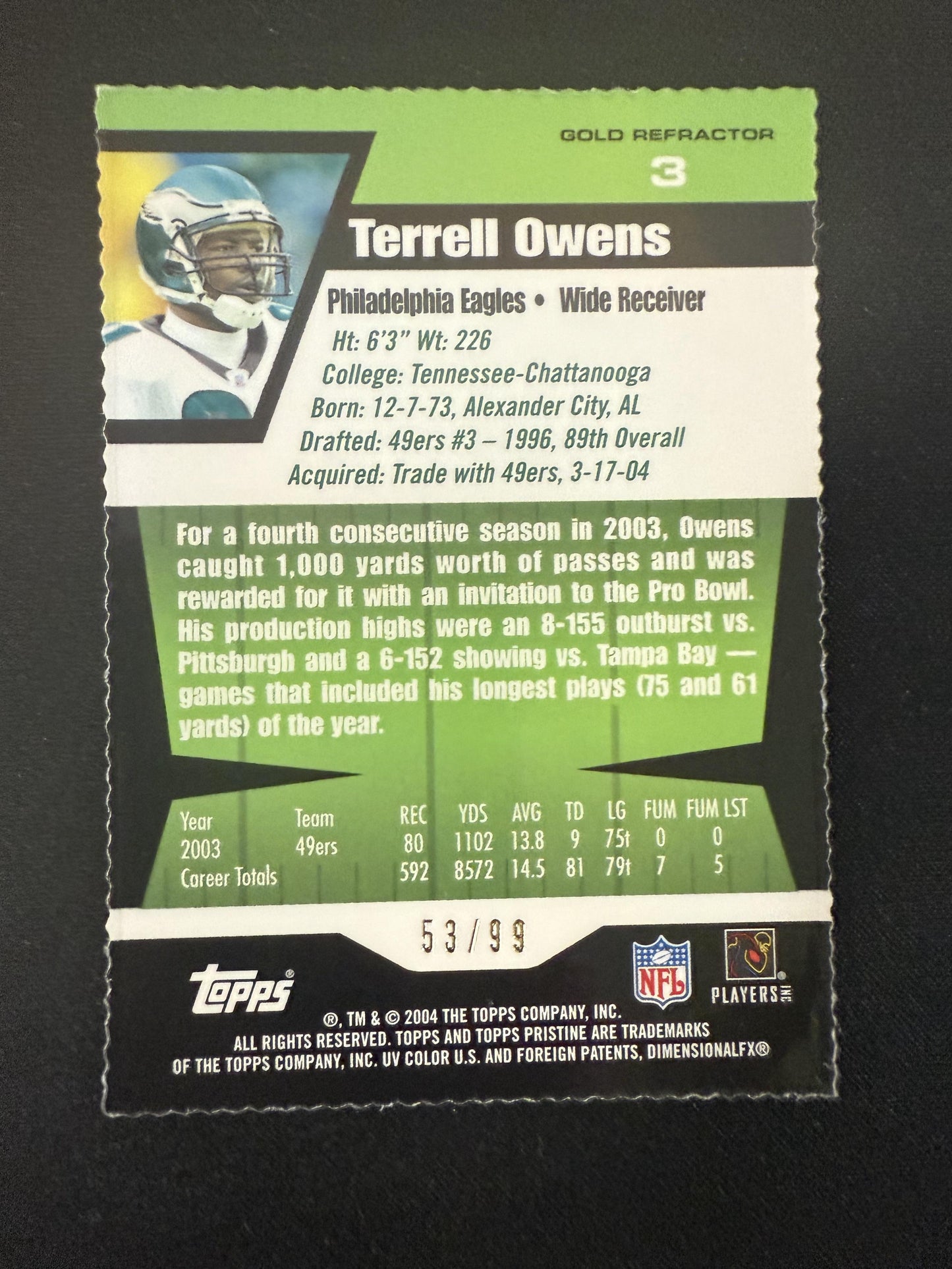 #3 Terrell Owens 2004 Topps Pristine SN #/99 Philadelphia Eagles Gold Refractors