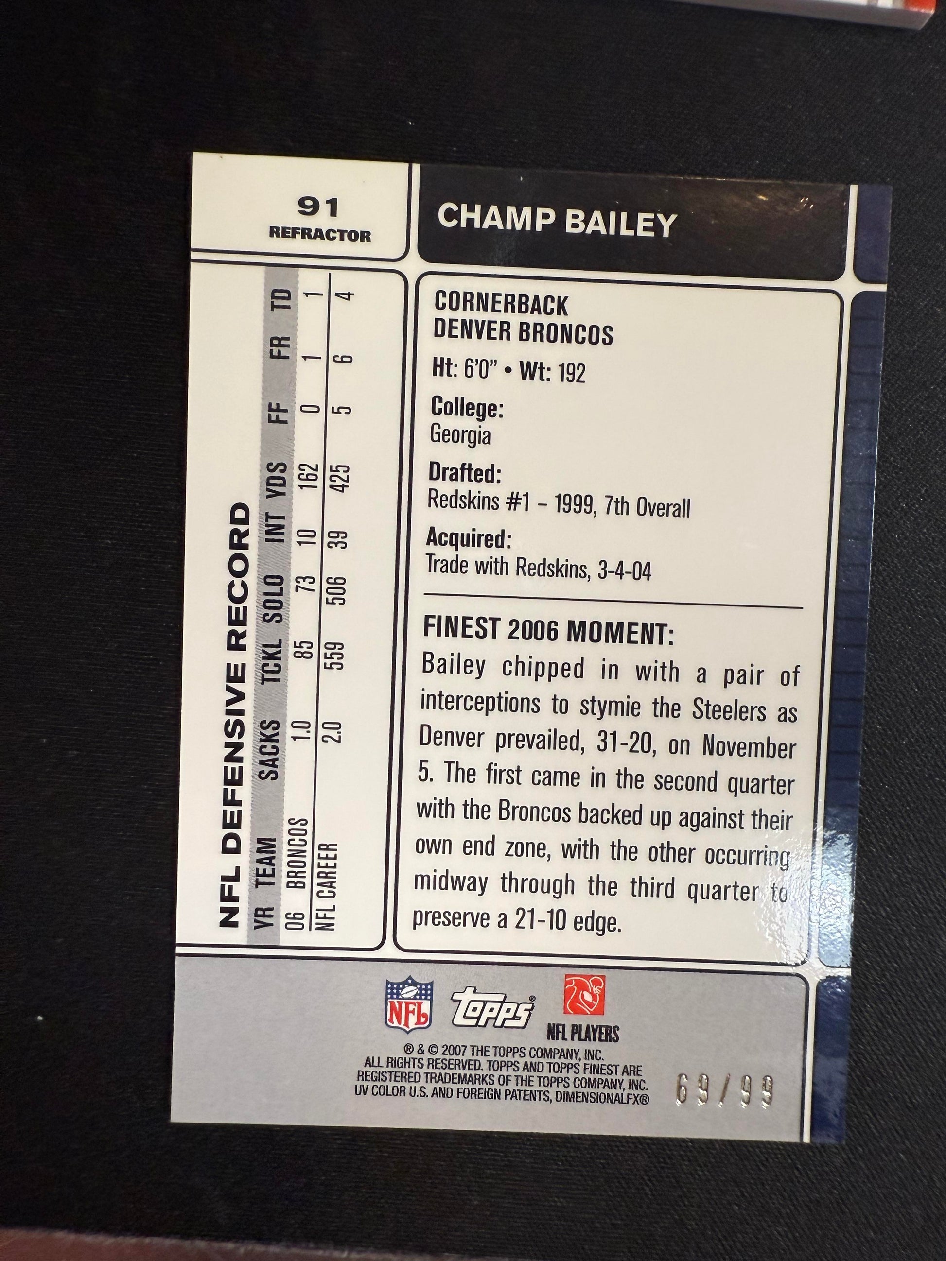 #91 Champ Bailey 2007 Finest SN #/99 Denver Broncos sports Black Refractors