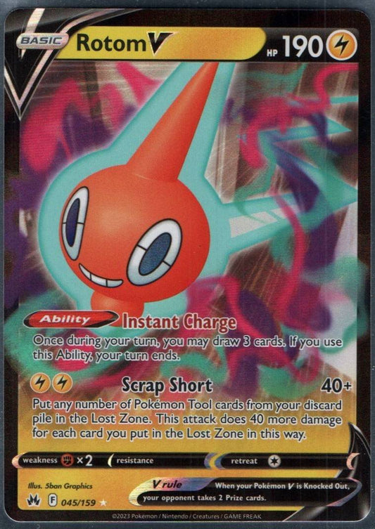 #045/159 Rotom V Crown Zenith