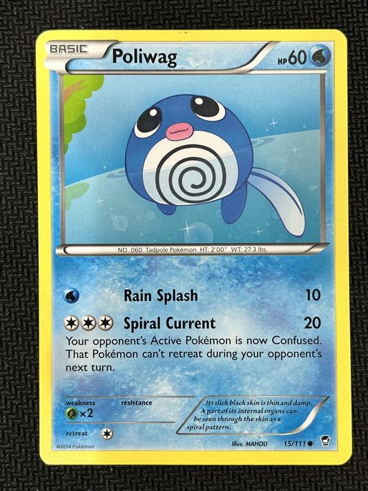 #15/111 Poliwag XY - Furious Fists