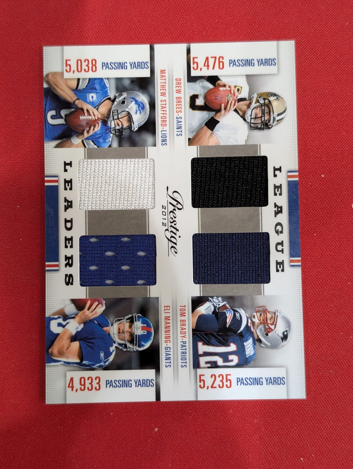 #16 Brees/Brady/Stafford/Manning 2012 Panini Prestige /249 League Leaders