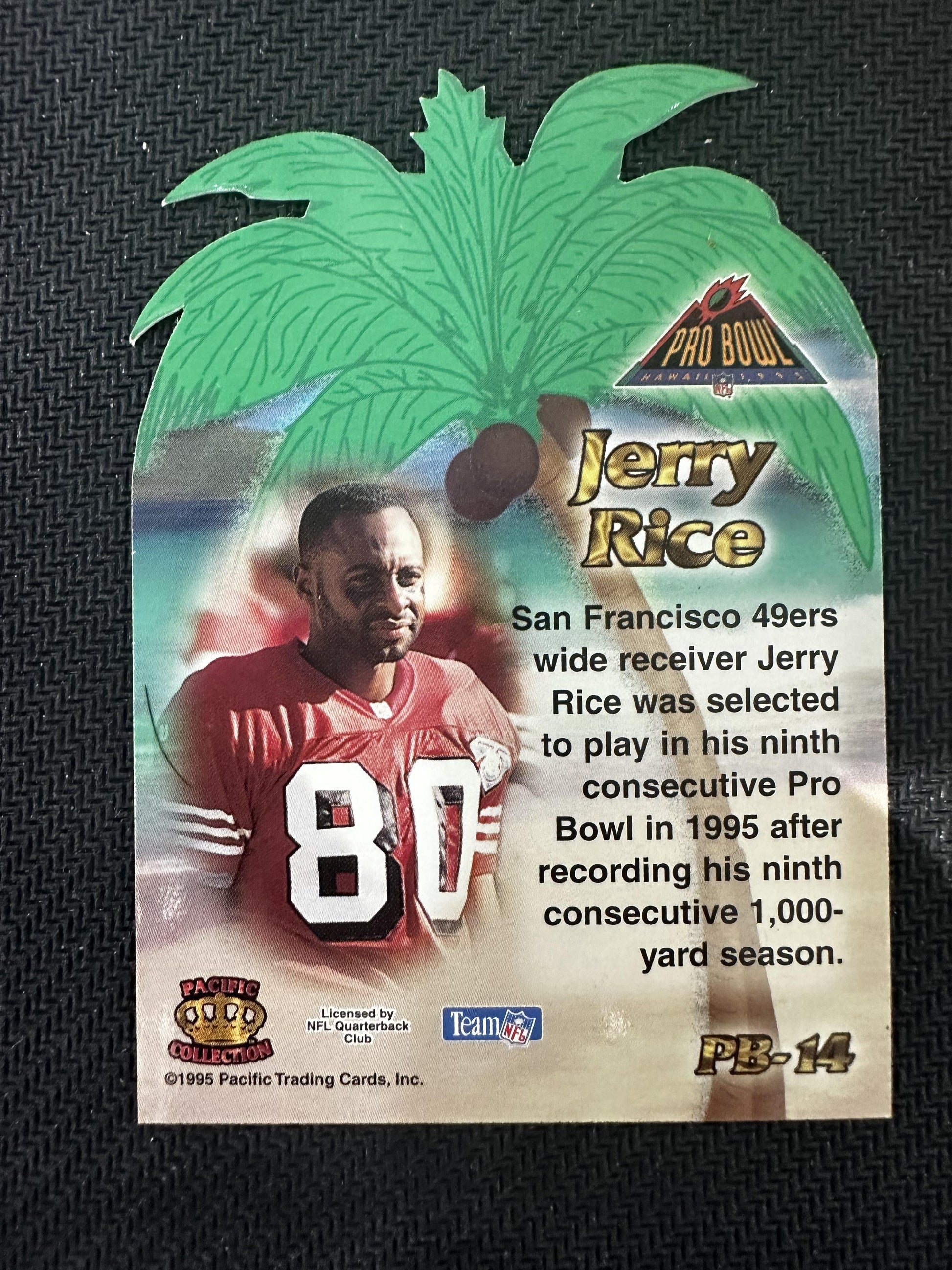 #PB-14 Jerry Rice 1995 Pacific Crown Royale 49ers Pro Bowl Die Cuts