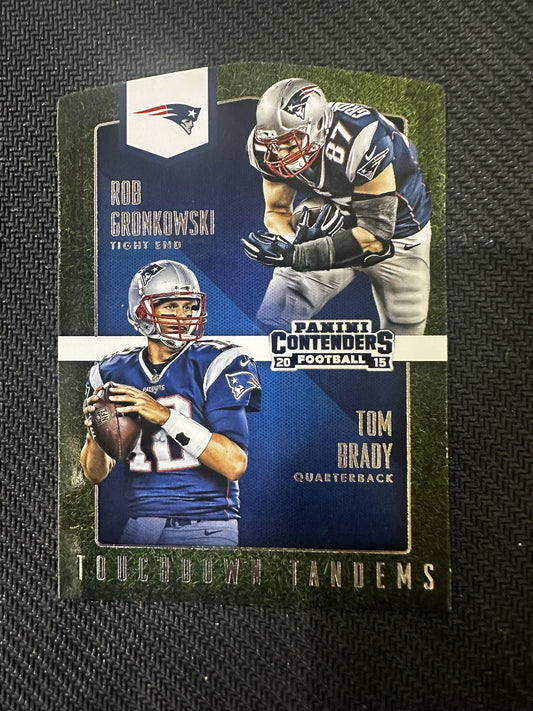 2015 Panini Contenders #TT1 Rob Gronkowski / Tom Brady Touchdown Tandems