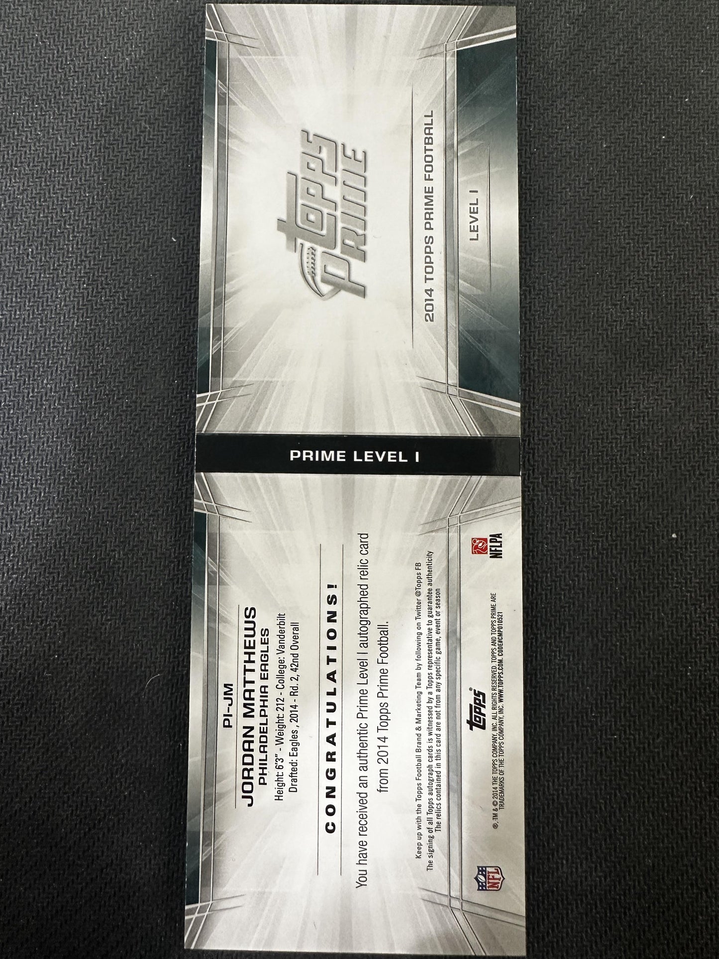 #PI-JM Jordan Matthews 2014 Topps Prime Auto /10 Eagles Auto Relics Level 1