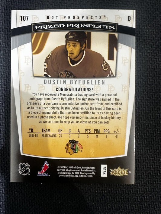 #107 Dustin Byfuglien 2007 Hot Prospects Prized Prospects Patch Auto /599