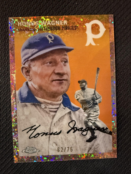 #324 Honus Wagner 2023 Topps Chrome Platinum Anniversary /75 Rose Gold Refractor