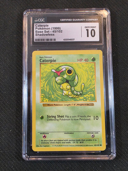 #045/102 Caterpie Base Set (Shadowless) CGC 10