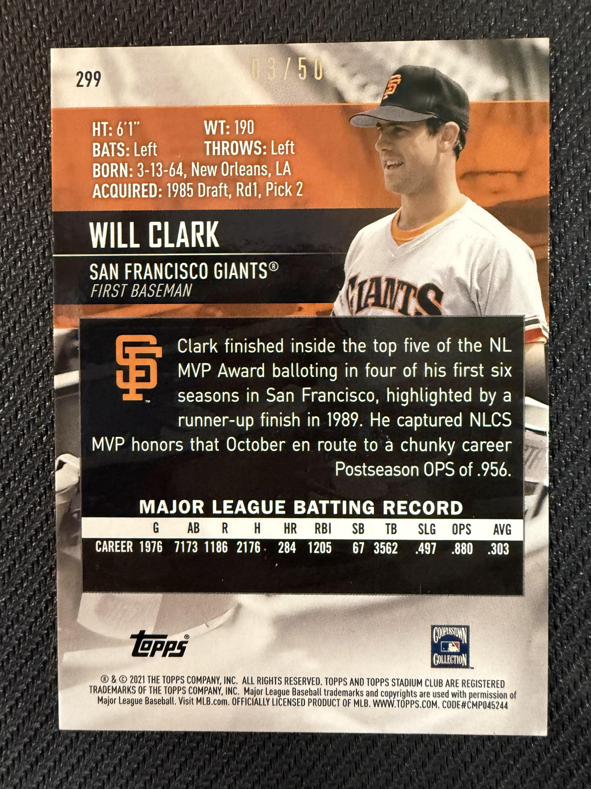 #299 Will Clark 2021 Stadium Club SN #/50 San Francisco Giants sports Blue Foil