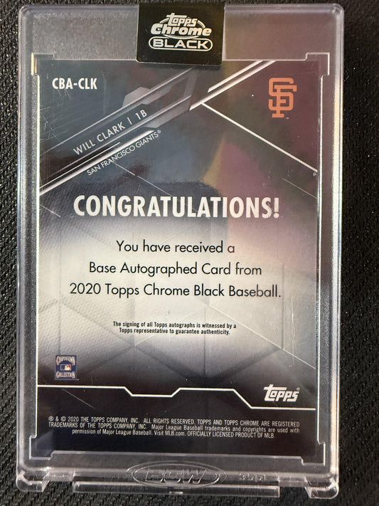 #CBA-CLK Will Clark 2020 Topps Chrome Black AU,SN Auto #/50 Giants Gold