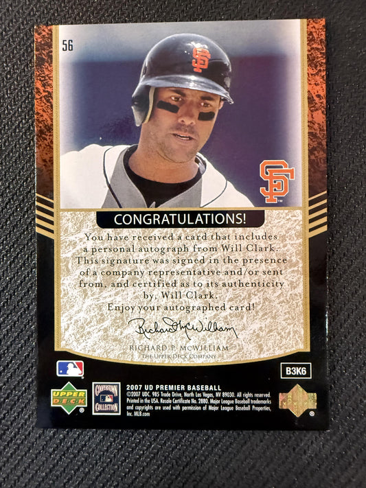 #56 Will Clark 2007 Upper Deck Premier SN,AU Auto #/25 San Francisco Giants Auto