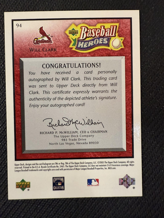 #94 Will Clark 2005 Upper Deck Baseball Heroes Auto /49 Cardinals Signature Red