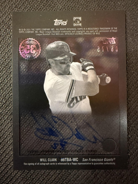 #86TBA-WC Will Clark 2021 Topps Clearly Authentic Auto /75 Giants 1986 Black