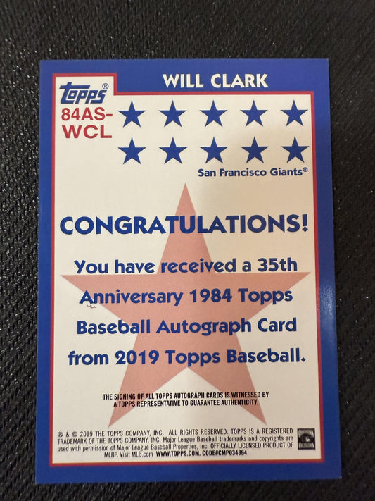 #84AS-WCL Will Clark 2019 Topps Giants 1984 35th All-Stars Auto