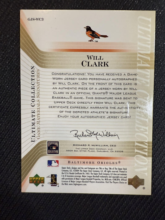 #GJS-WC3 Will Clark 2004 Upper Deck Ultimate CollectioN Auto /50 Game Materials