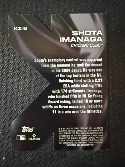 #KZ-6 Shota Imanaga 2025 Topps Chicago Cubs sports K Zone Die-Cuts