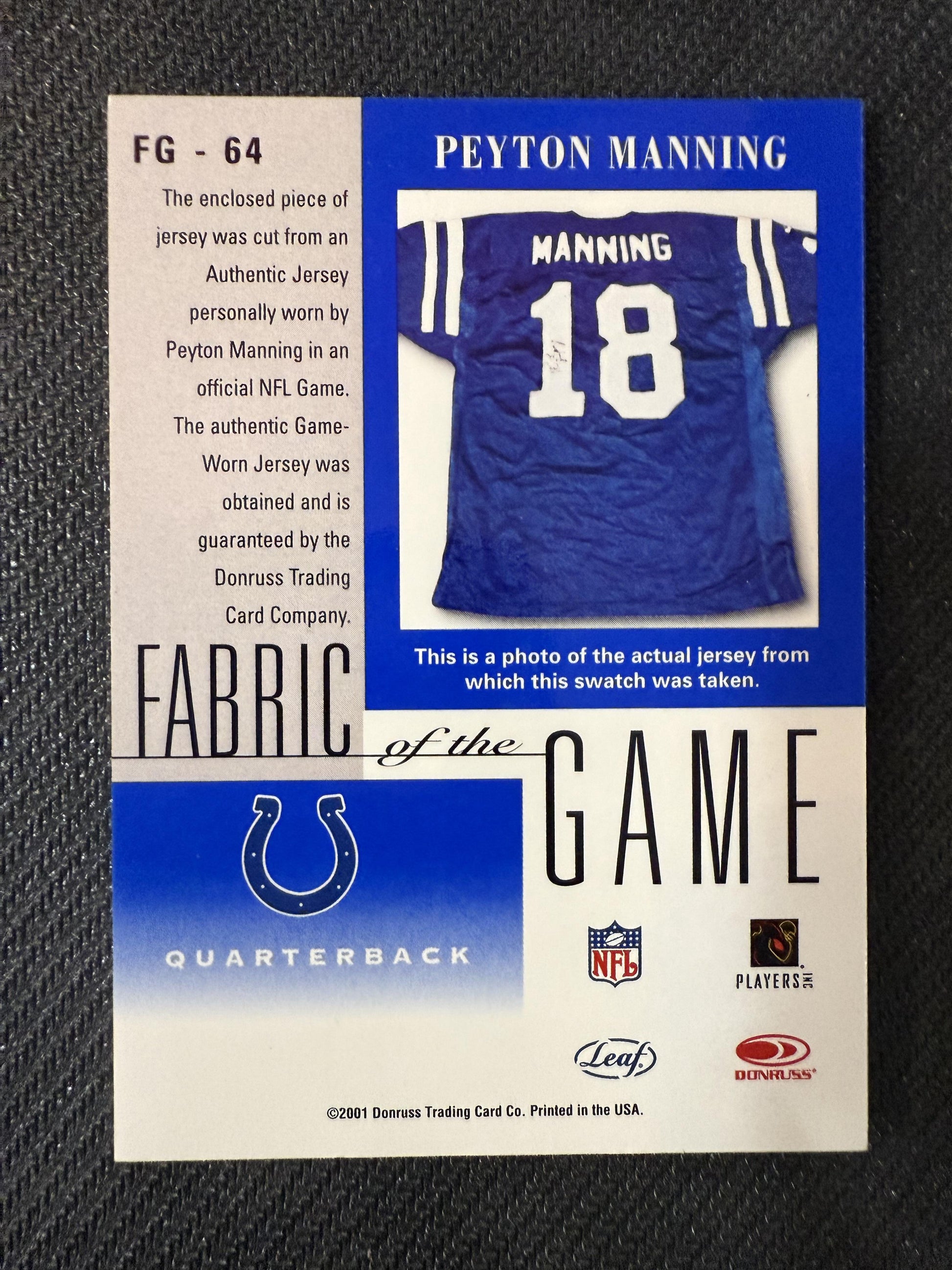 #FG-64 Peyton Manning 2001 Leaf Certified Materials Colts Fabric of the Game