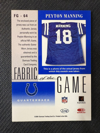 #FG-64 Peyton Manning 2001 Leaf Certified Materials Colts Fabric of the Game