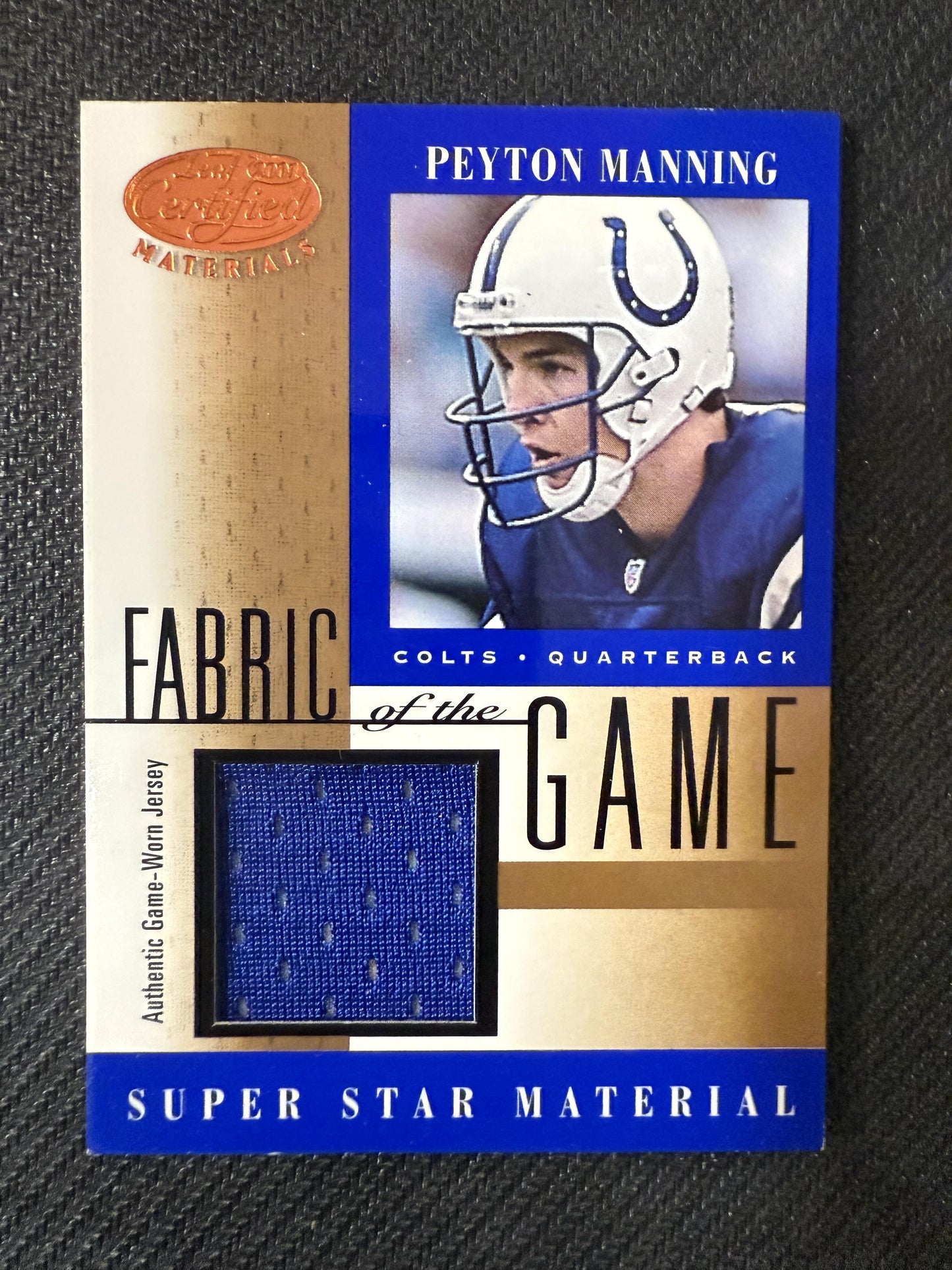 #FG-64 Peyton Manning 2001 Leaf Certified Materials Colts Fabric of the Game