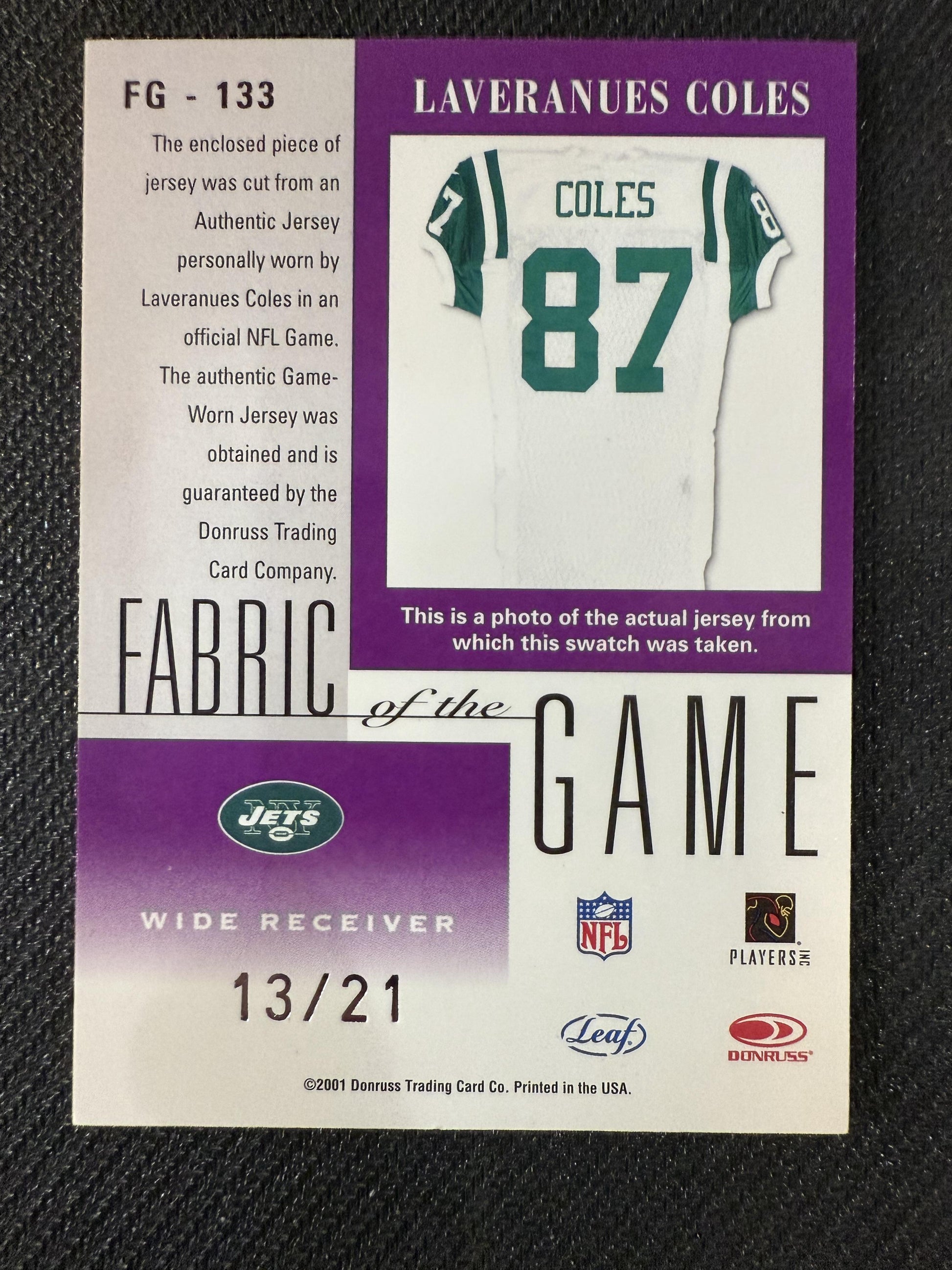 #FG-133 Laveranues Coles 2001 Leaf Certified Materials /21 Fabric of the Game