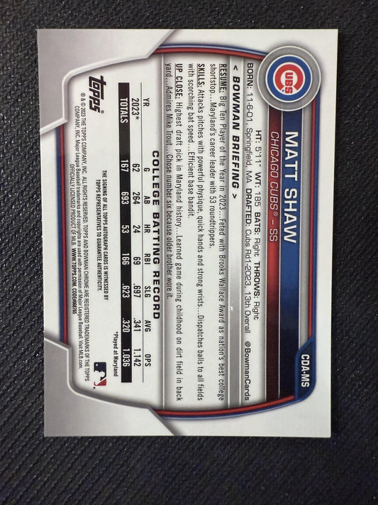 #CDA-MS Matt Shaw 2023 Bowman Draft AU Auto Chicago Cubs