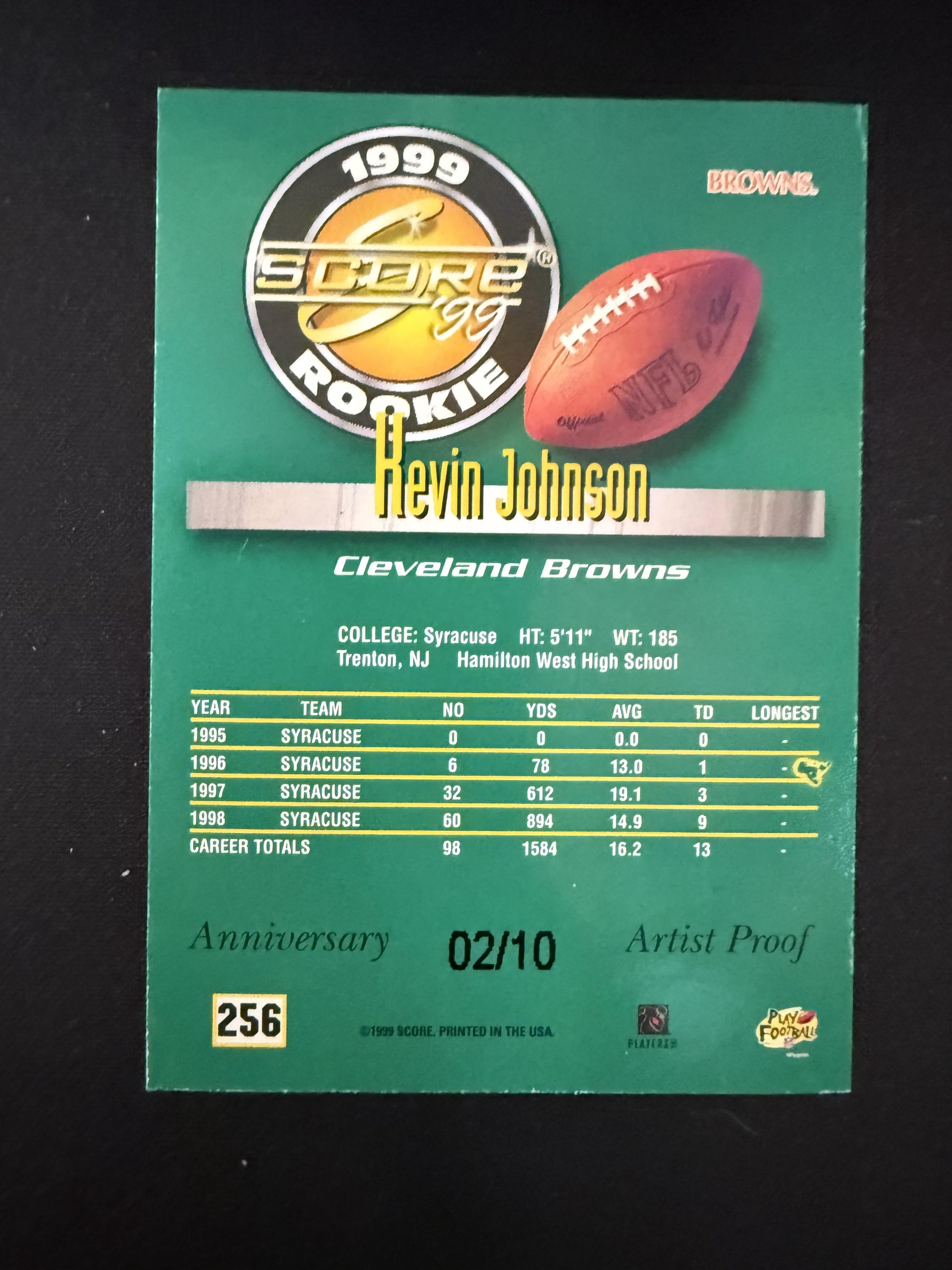#256 Kevin Johnson 1999 Score SN,RC Rookie #/10 Cleveland Browns Artist's Proofs