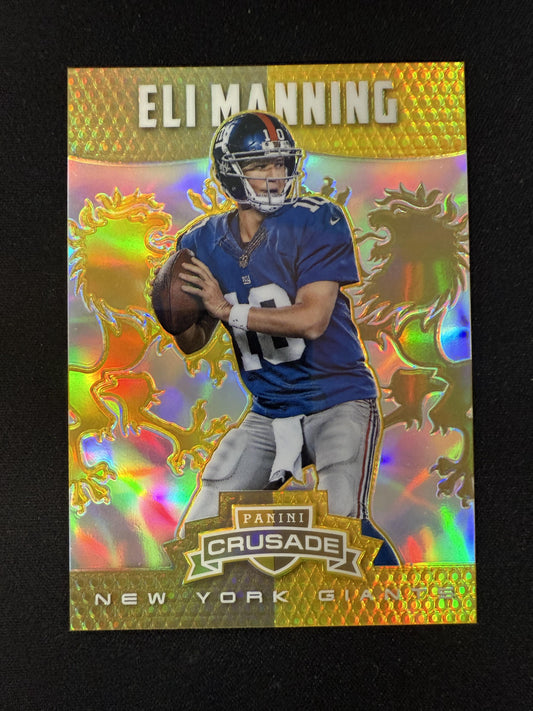 #26 Eli Manning 2014 Panini Rookies & Stars SN #/25 New York Giants Crusade Gold