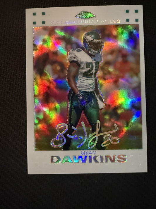 #TC93 Brian Dawkins 2007 Topps Chrome SN #/869 Eagles White Refractors