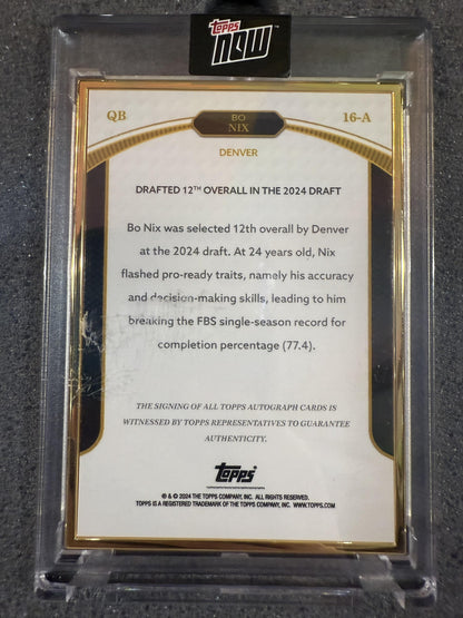 #16-A BO NIX 2024 TOPPS NOW RED /5 AU Auto BRONCOS ROOKIE CAMPAIGN AUTO