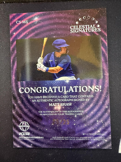 #CS-MS MATT SHAW 2025 PULSE MERIDIAN CHICAGO CUBS sports AUTOGRAPH /25