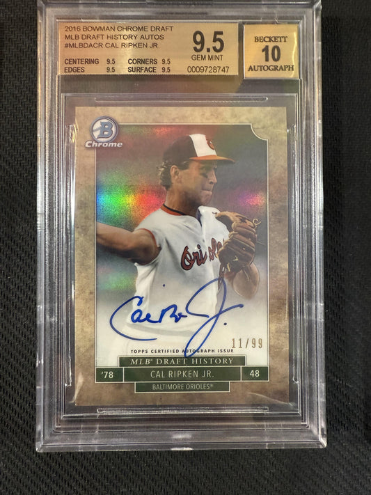 #MLBDA-CR Cal Ripken Jr. 2016 Bowman Draft /99 Orioles MLB Draft History Auto