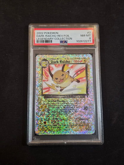 #7/110 Dark Raichu Legendary Collection Reverse PSA 8
